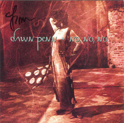 Dawn Penn - No, No, No - 1994 Album
