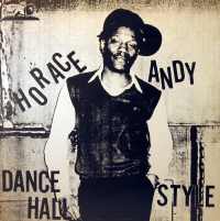 Horace Andy - Dance Hall Style