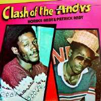 Horace Andy + Patrick Andy - Clash Of The Andys