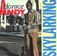 Horace Andy - Skylarking