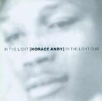 Horace Andy - In The Light Dub