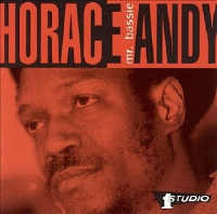 Horace Andy - Mr Bassie