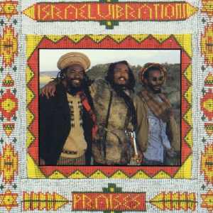 Israel Vibration - Praises - Album 1990