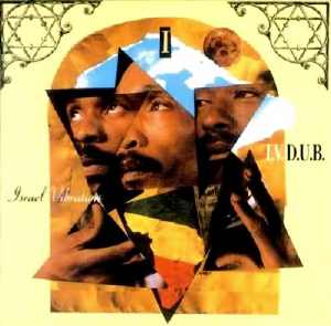 Israel Vibration - I.V. In. Dub. - Album 1994