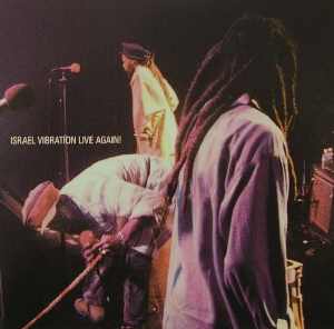 Israel Vibration - Live Again - Live Album 1997