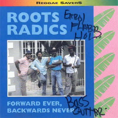 Roots Radics - Forward Ever Backwards Never - Album 1999
