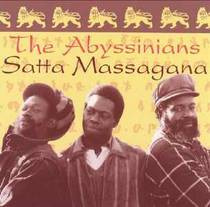 The Abyssinians - Satta Massagana