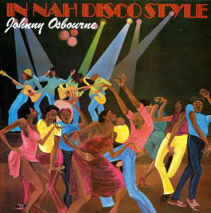 Johnny Osbourne - In Nah Disco Style