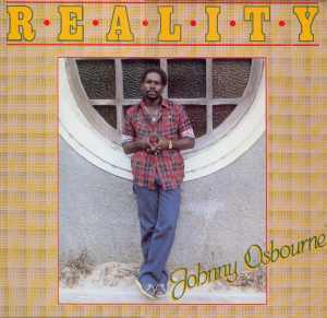 Johnny Osbourne - Reality