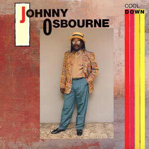 Johnny Osbourne - Cool Down