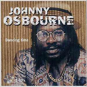 Johnny Osbourne - Dancing Time