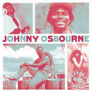 Johnny Osbourne - Reggae Legends