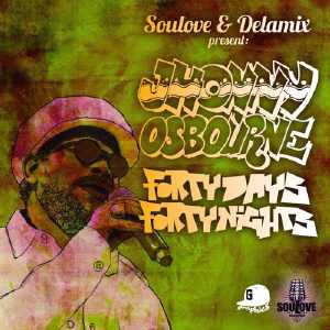 Johnny Osbourne - Forthy Days And Forthy Nights