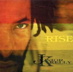 Junior Kelly - Rise - 2000