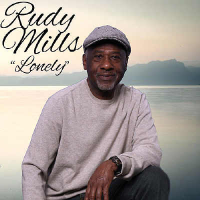 Rudy Mills - Lonely - Single 2019