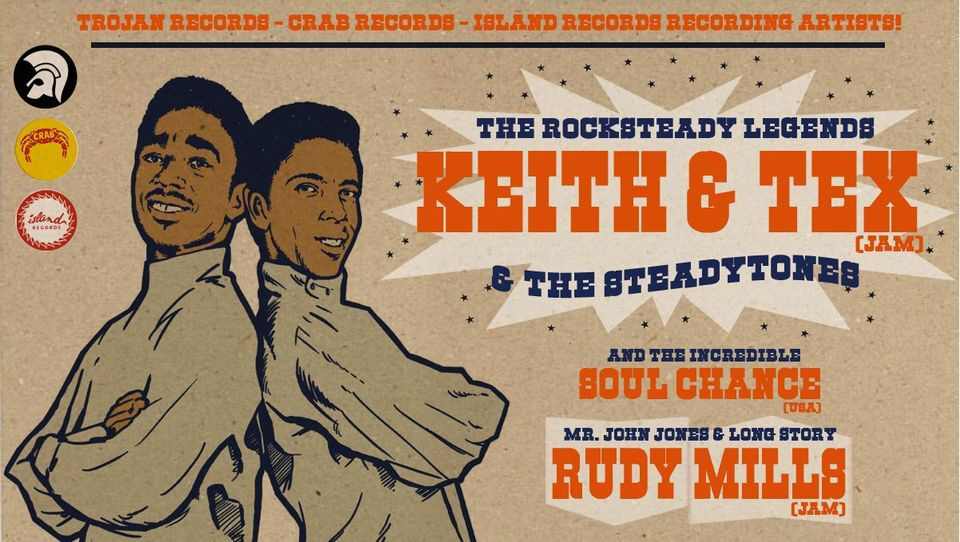 Keith & Tex + Rudy Mills + The Soul Chance - 2022