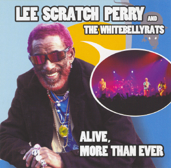 Lee Perry - Alive, More Than Ever