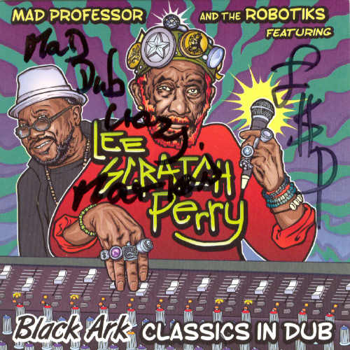 Mad Professor & Lee Perry - Black Ark Classics In Dub - Album 2015