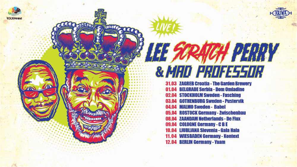 Lee Perry & Mad Professor - Europe Tour 2018