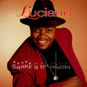 Luciano - Shake It Up Tonight - Album 1993
