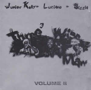 Luciano + Junior Kelly + Sizzla - Volume II - Album 2001