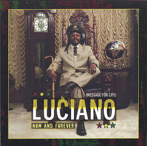 Luciano - Now And Forever - Album 2006