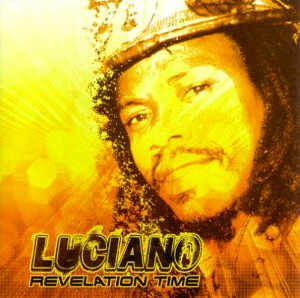 Luciano - Revelation Time - Album 2006