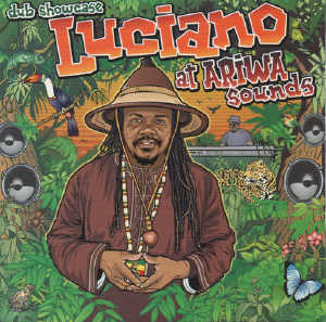 Luciano - Dub Showcase At Ariwa Sounds - Album 2015