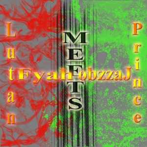 Lutan Fyah - Meets Prince Jazzbo