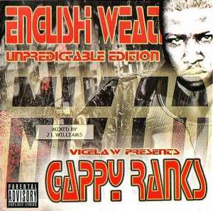 Gappy Ranks - English Weather - 2006 Mix-CD