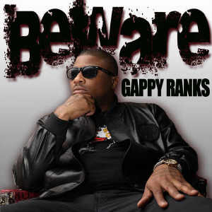 Gappy Ranks - Beware - 2015 EP
