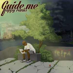 Gappy Ranks - Guide Me