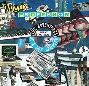 Mad Professor - Dub Me Crazy 7 - Album 1987