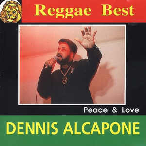 Dennis Alcapone - Peace & Love - Album 1995