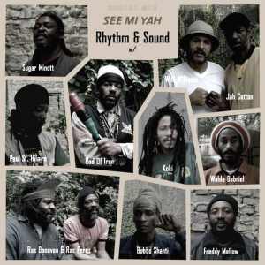 Rhythm & Sound - See Mi Yah - Album 2005