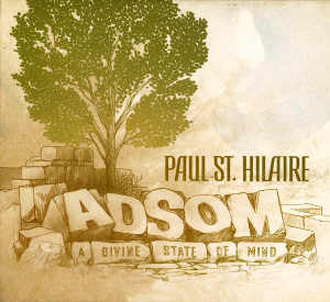 Paul St. Hilaire - Adsom - Album 2006