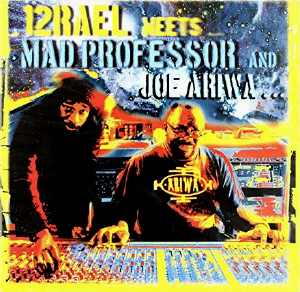 Izrael Meets Mad Professor and Joe Ariwa - Album 2010