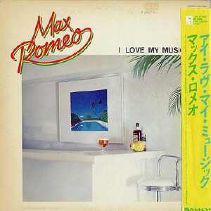 Max Romeo - I Love My Music - 1984