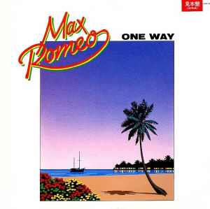 Max Romeo - One Way - 1985
