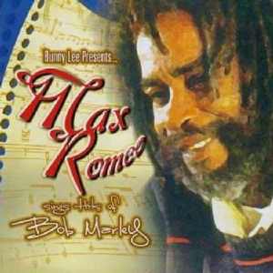 Max Romeo Sings Hits Of Bob Marley - 2006
