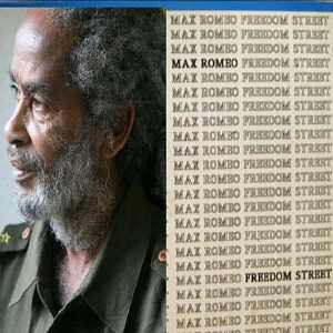 Max Romeo - Freedom Street - 2010