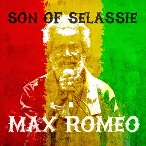 Max Romeo - Son Selassie - 2015