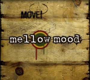 Mellow Mood - Move - Album 2009