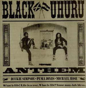 Black Uhuru - Anthem