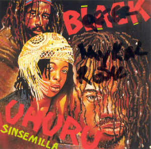 Black Uhuru - Sinsemilla