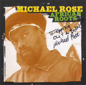 Michael Rose - African Roots
