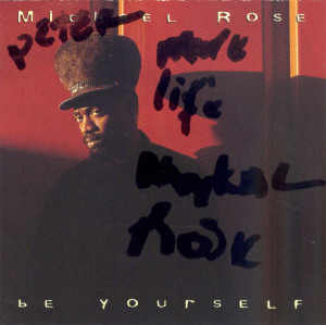 Michael Rose - Be Yourself