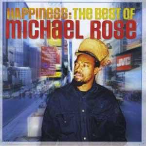 Michael Rose - Best