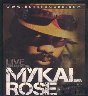 Michael Rose - Live
