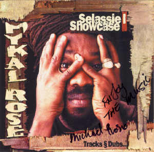 Michael Rose - Selassie I Showcase